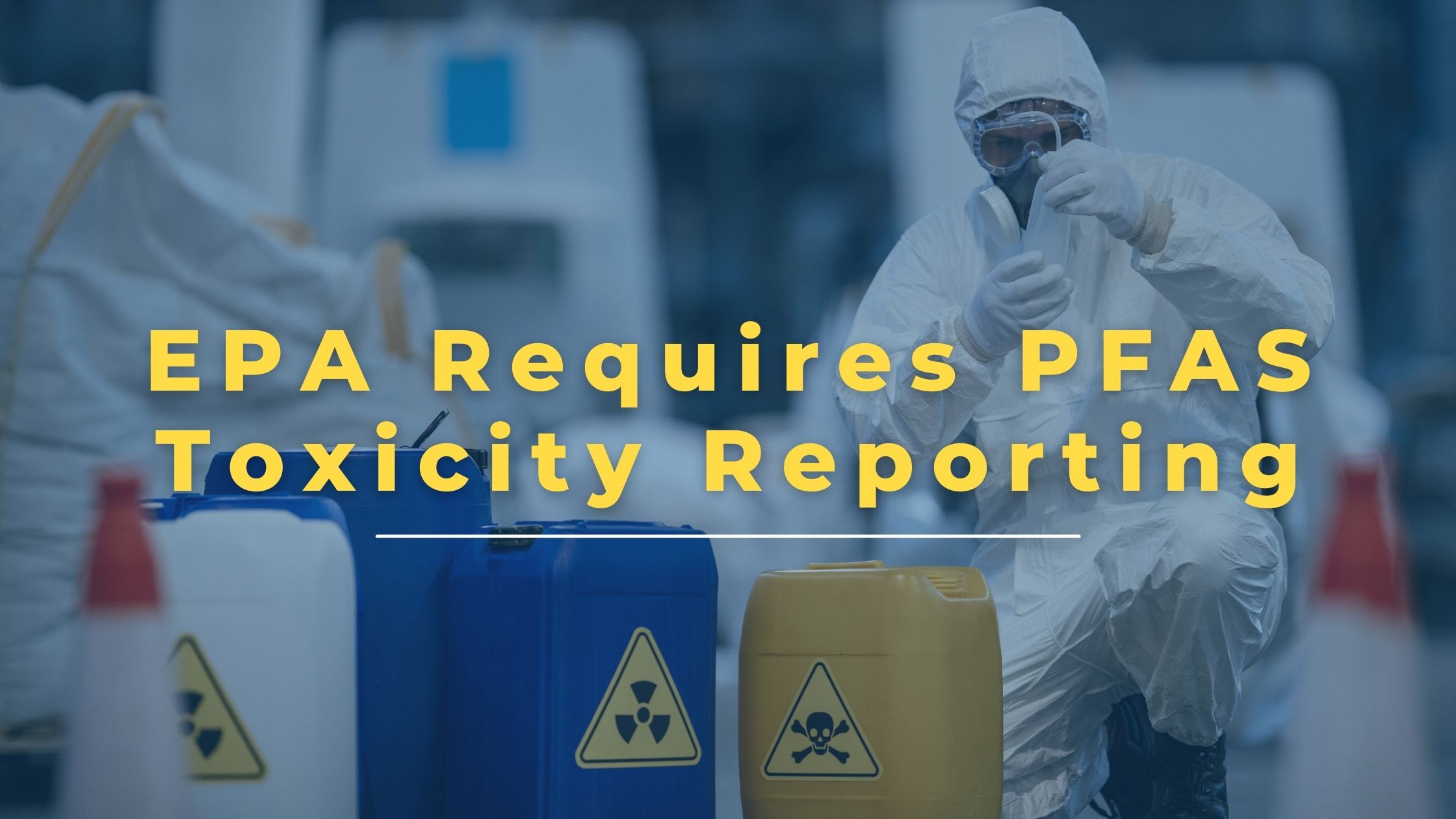 EPA to Require PFAS Manufacturers to Provide Toxicity Data SiliconExpert