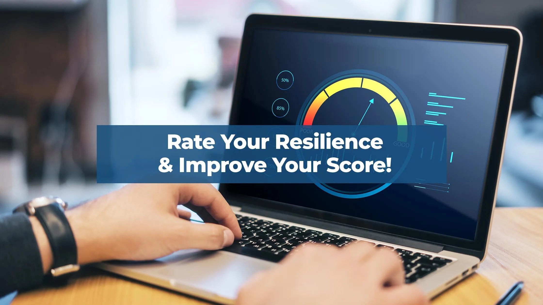 Rate Your Resilience & Improve Your Score!